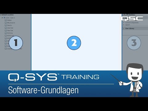 Q-SYS Training -- Software Overview: Software Basics GE