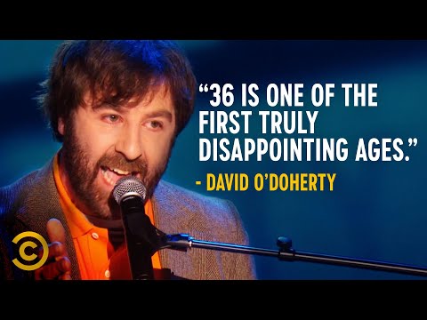 Why 36 Is a Truly Disappointing Age - David O’Doherty