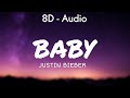 Justin Bieber Baby Lyrics Ft Ludacris 8D Audio
