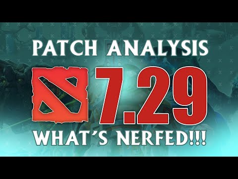 7.29 Patch Notes Analysis! | Dota 2 #NewHero