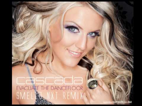 Cascada - Evacuate the Dancefloor (Smello NXT Remix)