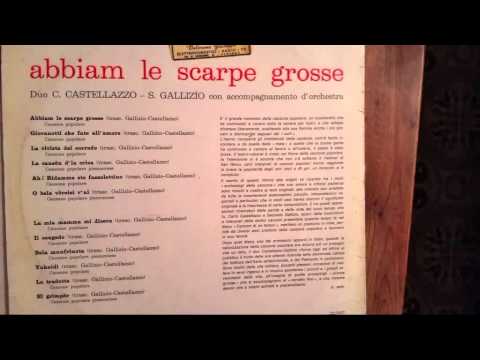 ABBIAM LE SCARPE GROSSE - Duo S. Gallizio e C. Castellazzo