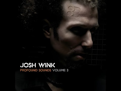 Josh Wink – Profound Sounds Vol. 3 cd 1