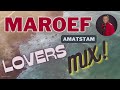 Maroef Lovers Mix Session #djremix #popjawa
