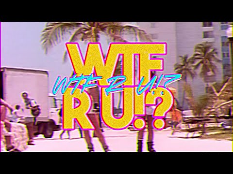 Miniatura de WTF R U!?