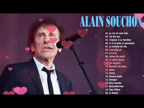 Meilleur Chansons de Alain Souchon 🎵🎵  Alain Souchon Les Plus Belles Chansons