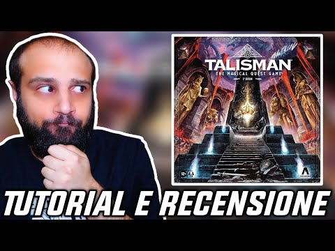 Tutorial e Recensione TALISMAN Quinta Edizione - Un Classico che doveva essere Modernizzato?