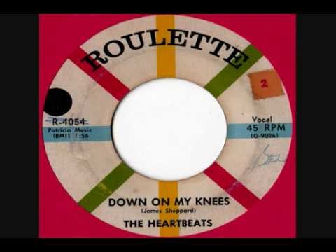 The Heartbeats - Down On My Knees (1958)