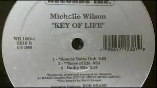 Michelle Wilson ‎– Key Of Life (Spacey Salsa Dub)