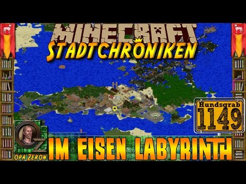 Minecraft #1149 -Stadtchroniken- Im Eisen Labyrinth [HD+Deutsch]