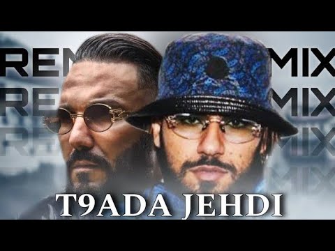 Reda Taliani X El Grande ToTo - T9ada Jehdi Rémix producer @djcyborgofficiel