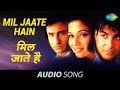 Mil Jaate Hain Kumar Sanu Alka Yagnik Aarzoo 1999