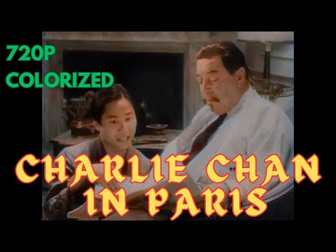 Charlie Chan in Paris | colorized | 720p | classic mystery full movie l Warner Oland