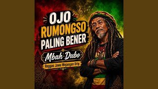 Download lagu Ojo Rumongso Paling Bener mp3