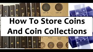 How To Store Coins Properly - How To Properly Handle Your Coins
