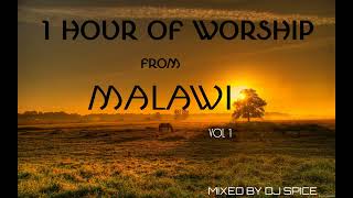 1 Hour Of Worship Songs From Malawi _Mixed by Dj S