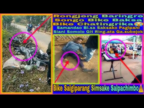 Rongjeng Baringre Songo Bike To Bike Chatingrika Aro Samandao Bi.sa Saksa Pagipani Siani Git Ring.a😭