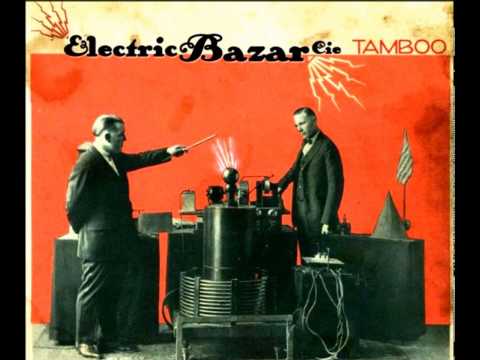 Electric Bazar Cie - Tamboo (2007)