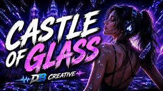 Download lagu Castle of Glass - Linkin Park | EDM Remix | DBcreative mp3
