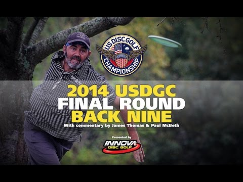 2014 US Disc Golf Championship Final Round Back 9 (2014 USDGC)
