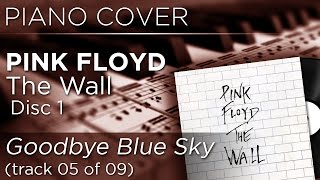 Goodbye Blue Sky - Piano Cover [05 of 16]