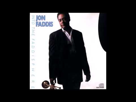 Jon Faddis-Into The Faddisphere (Full Album)