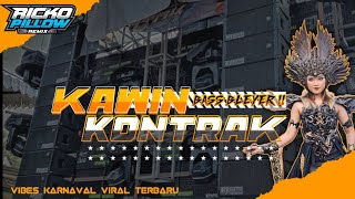 Download lagu Vibes Karnaval Bass Bleyer | DJ KAWIN KONTRAK | DJ Ricko Pillow Remix mp3