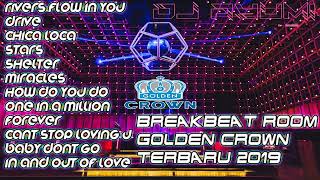 Download lagu DJ BREAKBEAT GOLDEN CROWN TERBARU 2019 BASS NYA BI... mp3