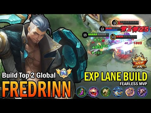 FREDRINN TOP GLOBAL GAMEPLAY | EXP LANE BUILD, FEARLESS MVP | MOBILE LEGENDS