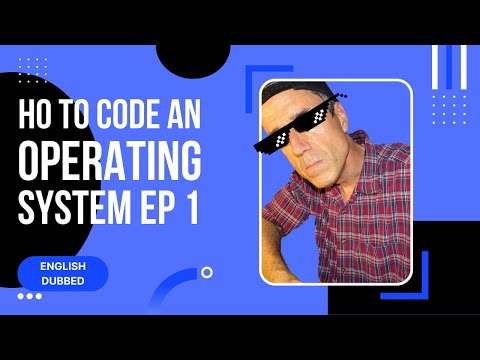 How to make an operating system.