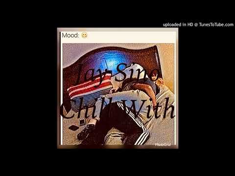 Jay Sino x Chill With