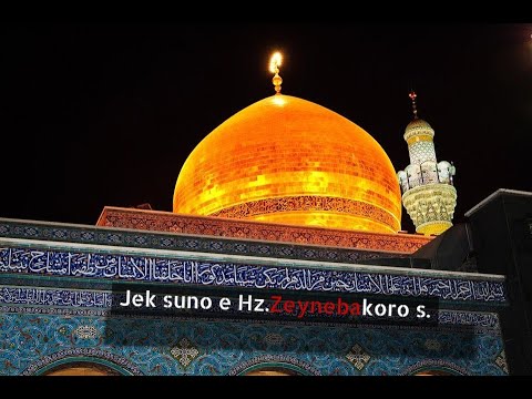 Jek suno e Hz.Zeynebakoro s.
