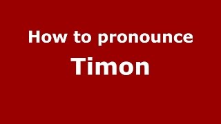 How to pronounce Timon