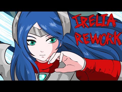 League of Legends- Irelia Rework - Better nerf Irelia