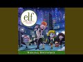 The Story Of Buddy The Elf