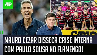‘É explícito: parte do elenco do Flamengo não…’; Mauro Cezar fala tudo sobre crise com Paulo Sousa