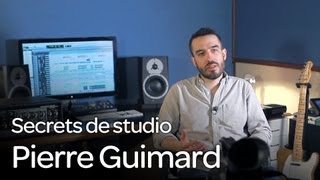 Secrets de studio Ep. 1 : Pierre Guimard et Lilly Wood and The Prick