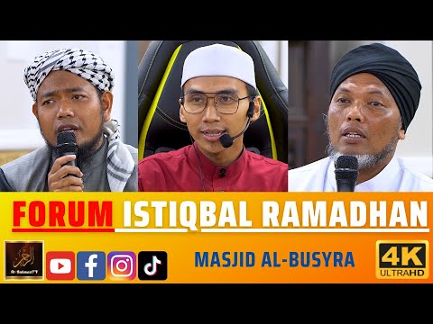 FORUM ISTIQBAL RAMADHAN - Ustaz Muhammad James, Ustaz Hambali Zulkifli & Ustaz Azizi Roslan