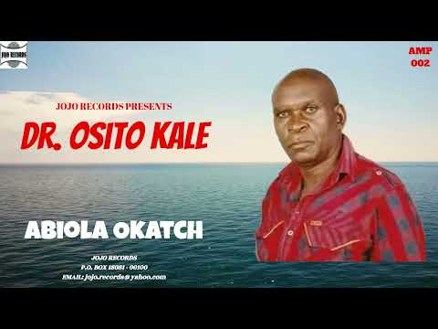 Abiola Okatch Pt. 1 - Dr. Osito Kale