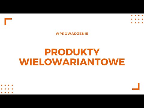 Tworzenie produktu wielowariantowego | Platforma Codarius