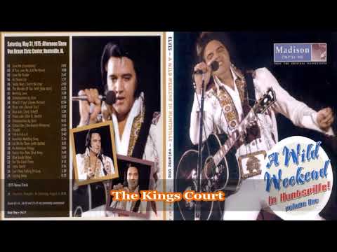 Elvis Presley - A Wild Weekend In Huntsville - 1975 - Volume One