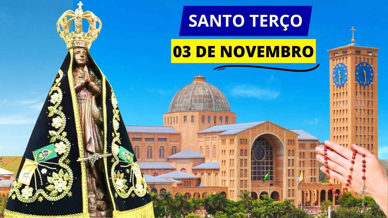 SANTO TERÇO DE APARECIDA DE HOJE - 03/11/2024 | MISTÉRIOS GLORIOSOS | DOMINGO DE TODOS OS SANTOS!