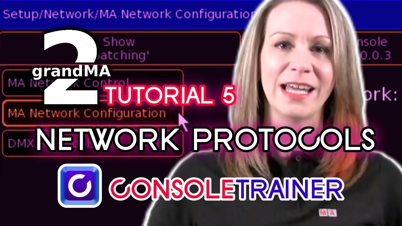 grandMA2 Tutorial 5: Network Protocols