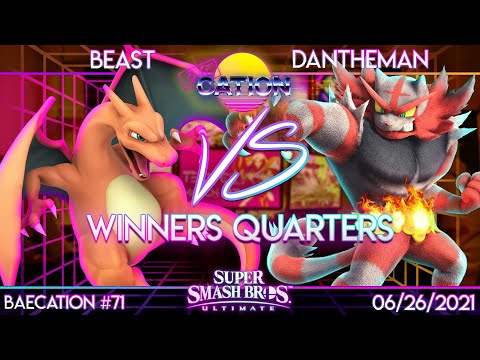 Baecation #71 - SSBU - NPT | Beast (PKMN Trainer) VS. NPT | Dantheman (Incineroar) - W. Quarters