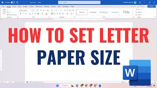 HOW TO SET LETTER PAPER SIZE IN MS WORD