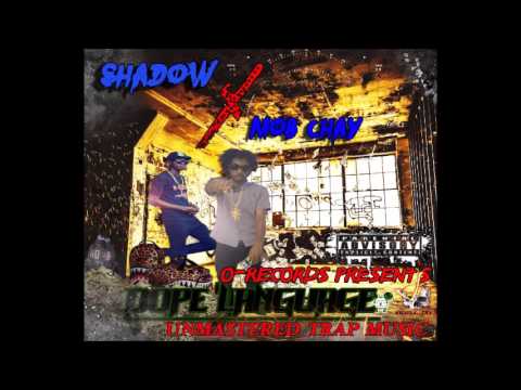 Mob Chay & Shadow - Trio/Tru Niggas Only (Prod. by Orecords) (Unmastered)