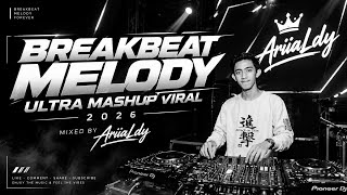 Download lagu BREAKBEAT MELODY ULTRA MASHUP VIRAL 2026 - [ Mixed By AriiaLdy ] mp3