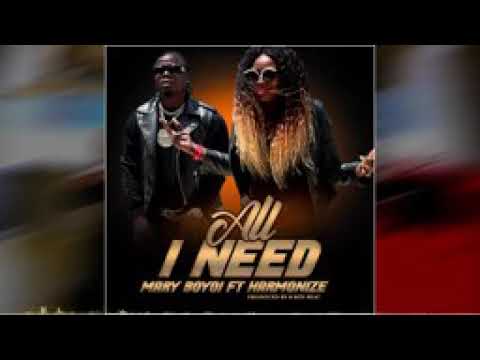 Mary boyoi ft Harmonize All I Need (Official Audio)