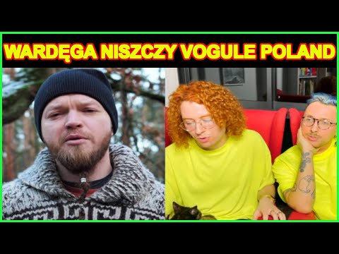 SYLWESTER WARDĘGA NISZCZY HIPOKRYTÓW Z VOGULE POLAND