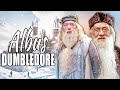 Albus Dumbledore | The Greatest Wizard of all Time